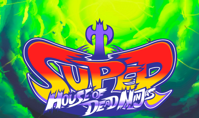 Super House of Dead Ninjas