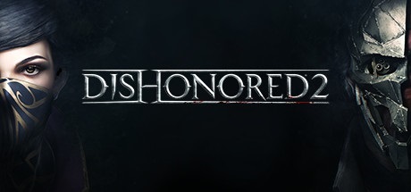Games like Skyrim - Dishonored 2