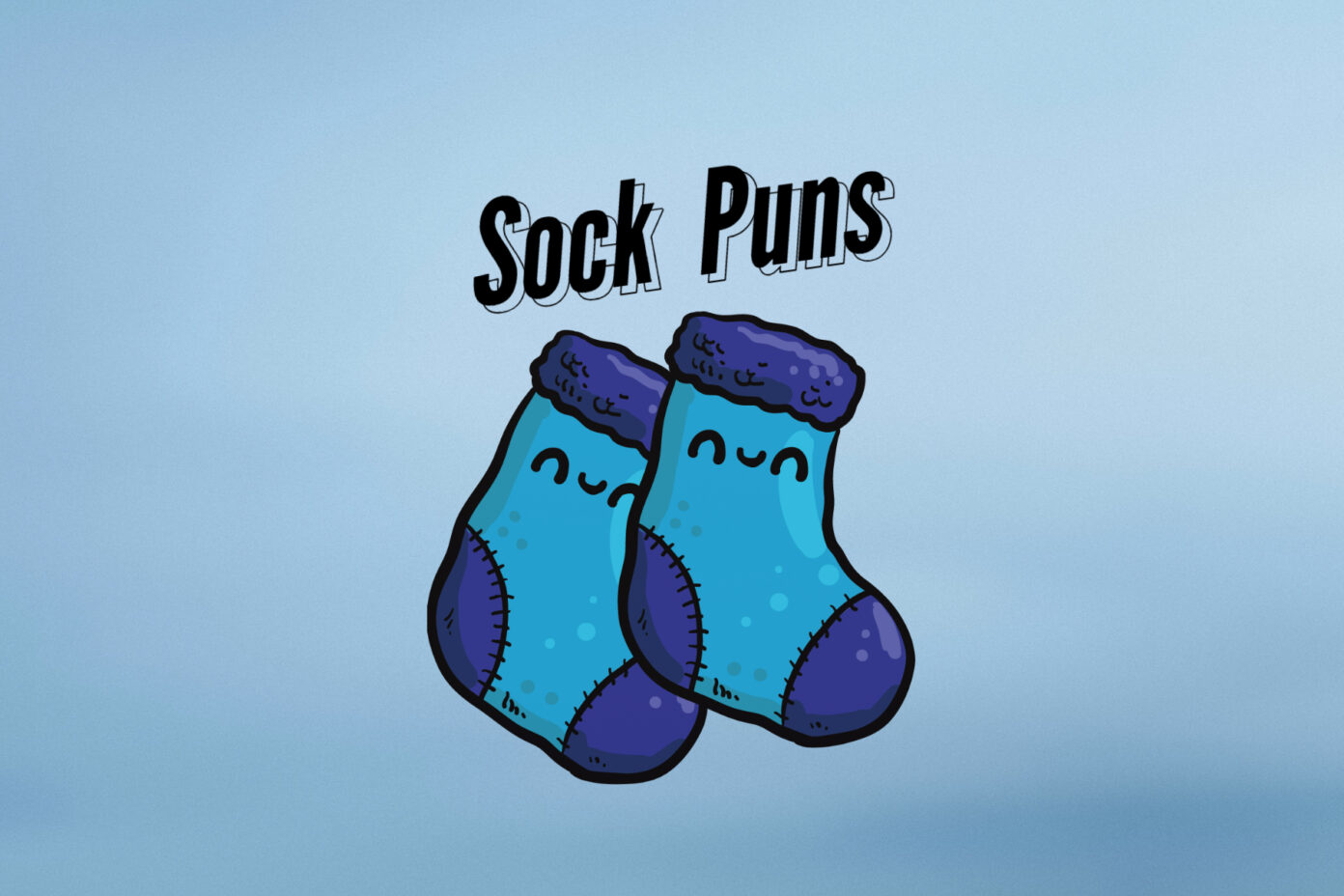 60 Funny Sock Puns, Jokes And One Liners | Agatton