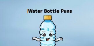 Water Bottle Puns