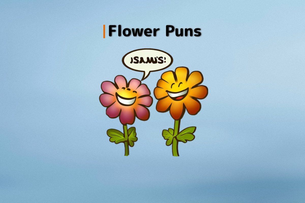 140 Funny Flower Puns and Jokes for a Blooming Good Time | Agatton